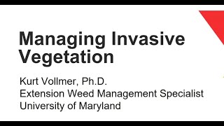 Managing Invasive Vegetation in Natural Areas [upl. by Ahsaret885]