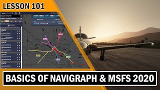 101 Navigraph Tutorial and MSFS 2020 Basics  What is Navigraph How to use it and why you want it [upl. by Atsylak543]