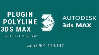 PLUGIN MAX DỰNG HÌNH VỚI VỚI POLYLINE VẼ LINE CÓ KÍCH THƯỚC [upl. by Mavilia]