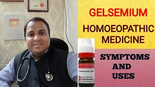 GELSEMIUM HOMOEOPATHIC MEDICINE USES AND SYMPTOMS [upl. by Weatherley]