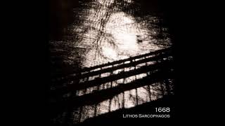 Lithos Sarcophagos  1668  Full Album [upl. by Kikelia]