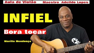 ✅ Aprenda INFIEL de Marília Mendonça Fácil no Violão  SIMPLIFICADA🎸AULA DE VIOLÃO [upl. by Linkoski991]