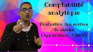 Comptabilité Analytique évaluation des stocks CMUP [upl. by Heathcote]