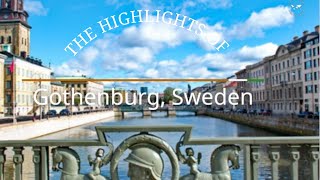 The Highlights of Gothenburg Sweden [upl. by Yddet259]