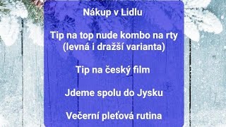 VLOG 10 Únor Večerní pleťová rutina Top NUDE kombo Lidl Jysk [upl. by Krys146]