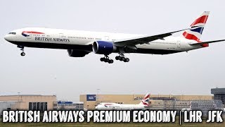 British Airways Premium Economy  London to New York  Review [upl. by Milas846]