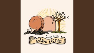 Grave Clothes [upl. by Mahon]