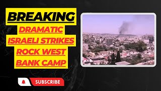 Dramatic Israeli Strikes Rock West Bank Camp Israel Palestine news trending youtube yt ytnews [upl. by Bergerac]