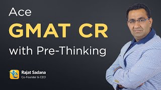 GMAT Critical Reasoning Prethinking and Negation Test [upl. by Derdlim]