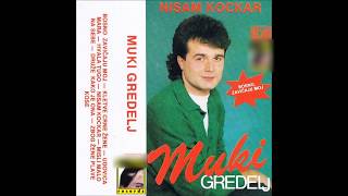 Muki Gredelj  Nisam kockar  Audio 1989HD [upl. by Altis]