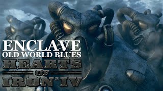 Hearts of Iron IV  Old World Blues  Enclave  Ep 007  Purist Support [upl. by Leugim124]