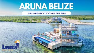 Aruna Belize Pier  360 Degree View  Ambergris Caye [upl. by Marquita790]