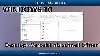 Desktop Verzeichnis schnell öffnen Windows 10 [upl. by Yelkreb]