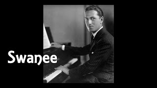 George Gershwin  SWANEE Songbook [upl. by Adnirual]