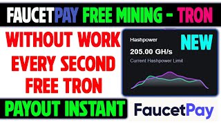 New  FAUCETPAY Free Tron Mining  Pay Instant FAUCETPAY [upl. by Ross]