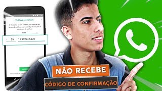 Não recebe o CÓDIGO DE CONFIRMAÇÃO do WHATSAPP APRENDA RESOLVER [upl. by Linnet408]