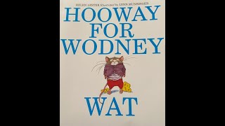 Hooway for Wodney Wat Read Aloud [upl. by Idnem591]