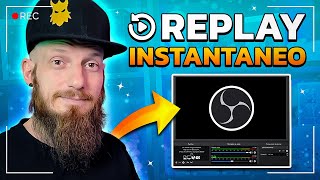 COMO CREAR UN REPLAY INSTANTANEO  Repetición INSTANTÁNEA  OBS Studio [upl. by Raseac]