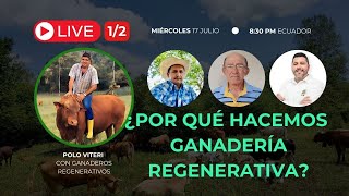 ¿POR QUÉ HACEMOS GANADERÍA REGENERATIVA [upl. by Anam]