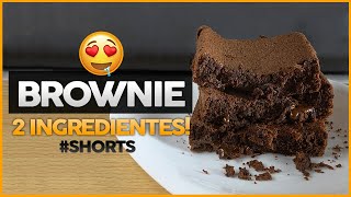 COMO FAZER BROWNIE DE 2 INGREDIENTES shorts [upl. by Nelehyram]