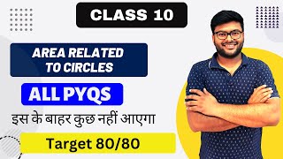 Class 10 CBSE Maths  Chapter 11 Areas Related To Circles  PYQ Series  Xylem Class 10 CBSE [upl. by Aneert]