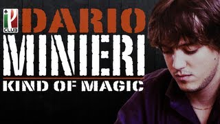 Poker Story Life Dario Minieri quotA Kind of Magicquot [upl. by Rosemonde50]