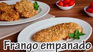 FILÉ DE FRANGO EMPANADO COM AVEIA I Receitas e Temperos [upl. by Irat]