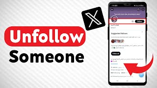 How To Unfollow Someone In X  Full Guide [upl. by Odicalp]