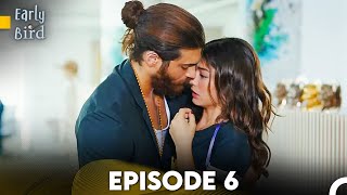 Early Bird  Episode 6 English Subtitles  Erkenci Kus [upl. by Stearn]