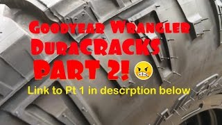 Goodyear Wrangler Duratracs Pt 2 RANT [upl. by Sandro26]