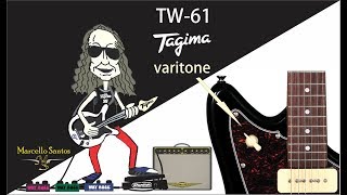 Marcello Santos  Varitone  Tagima  TW61 Woodstock Series [upl. by Georgiana]