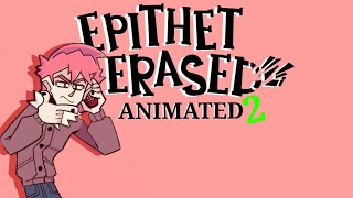 Epithet erased animated 2  Crime things [upl. by Retlaw]