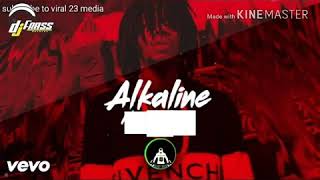 Alkaline  PhysicalClean feburay 2018 leak song [upl. by Alayne]