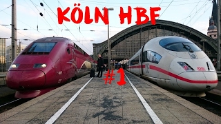 Köln Hbf 13  Trainspotting [upl. by Idhem]