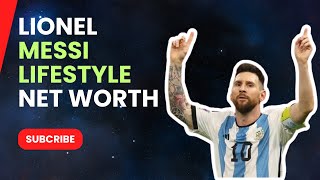 Lionel Messi Lifestyle  Net Worth Car Collection Mansion Private Jet [upl. by Anna-Maria]