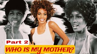 IS TERESA GRAVES WHITNEY HOUSTONS MOTHER Part 2 [upl. by Luciano661]