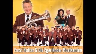 Ernst Hutter amp Die Egerländer Musikanten  Egerland Heimatland LIVE [upl. by Tami]