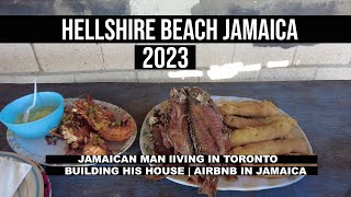 Hellshire Beach Jamaica  Jamaican Man living in Toronto building his house \ Airbnb in Jamaica [upl. by Geanine977]