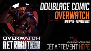 Doublage Collaboratif  Overwatch  Représailles Comic Dub VF FR [upl. by Neelehtak]