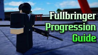 Fullbringer Progression Guide  Peroxide [upl. by Nosnor513]