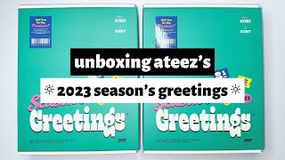 ☼ unboxing the ateez ☀︎ 2023 season’s greetings ☼ [upl. by Netnert]