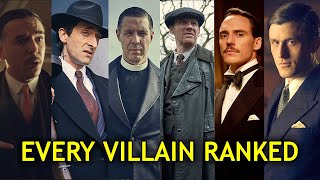 Every Villain in Peaky Blinders Ranked [upl. by Jamison]