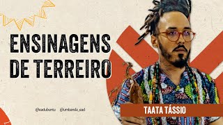 Ensinagens de Terreiro com Taata Tássio [upl. by Mihsah]