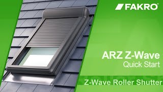 FAKRO roof windows  ARZ ZWave  Quick Start [upl. by Segalman]