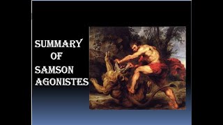 SAMSON AGONISTES by John Milton Summary Analysis [upl. by Margy251]