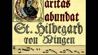 Hildegard von Bingen  Bonisławska quotCaritas abundatquot [upl. by Schott771]