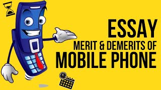 Essay on Merit amp Demerits of Mobile Phone [upl. by Church]