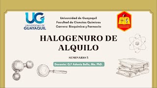 Halogenuro de Alquilo  GRUPO 5 SEMINARIO 3 [upl. by Hgieloj]