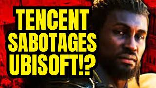 Tencent Sabotaging Ubisoft From the Inside to Steal It for Pennies [upl. by Hanselka45]