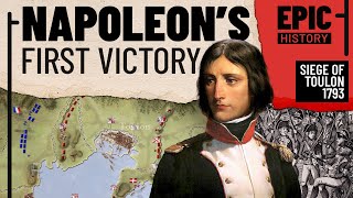 Napoleons First Victory The Siege of Toulon 1793 [upl. by Zitah613]